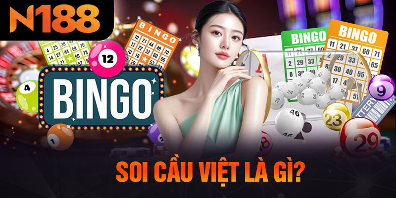 Soi Cầu Việt Là Gì?